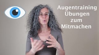 Augentraining - Übungen zum Mitmachen