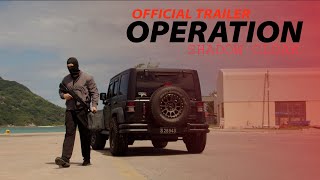 OPERATION SHADOW CLOAK - OFFICIAL TRAILER 