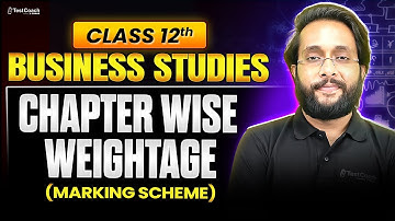 CBSE Class 12 Business Studies 2026 | Chapter Wise Weightage | Marks Distribution & Important Topics