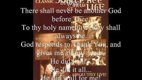Thank You Lord (He Did It All) by The New Life Community Choir featuring Pastor John P. Kee