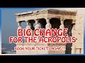 Athens  new system for the acropolis tickets book them before theyre sold out 