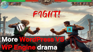 Heated Showdown: WordPress / Automattic vs WP Engine Beef Continues!