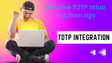 How to generate TOTP for shoonya broker