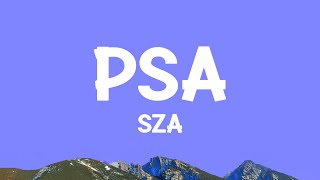 @sza  -  PSA (Lyrics)