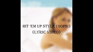 Blu Cantrell - Hit 'Em up Style (Oops!) Lyrics