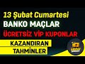 BANKO KUPONLAR BU VİDEODA - 6 ŞUBAT CUMARTESİ İDDAA ...