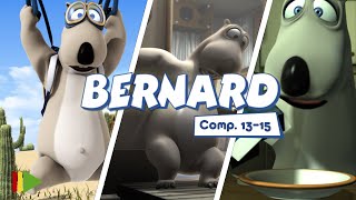 Bernard Bear - 13-15 | Compilation