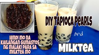 Tapioca Pearls & Milktea Home Made Recipe