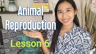 Earth and Life Sciences: Quarter 2, Lesson 6: Animal Reproduction