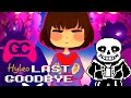 Undertale Remix ✨ Last Goodbye (Hyleo Happy Hardcore Remix) - GameChops