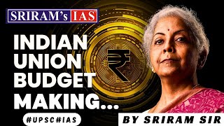 What is Union Budget? | Indian Economy Series | UNION BUDGET Explained | UPSC | SRIRAM's IAS