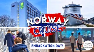 NORWAY P&O IONA CRUISE  - TRAVEL DAY/EMBARKATION DAY!