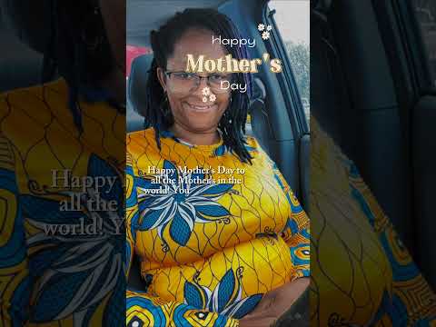 Happy Mother’s Day