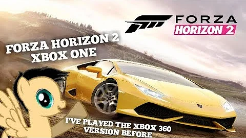 I Play Forza Horizon 2 (XBOX ONE) for the First Time (READ DESCRIPTION)