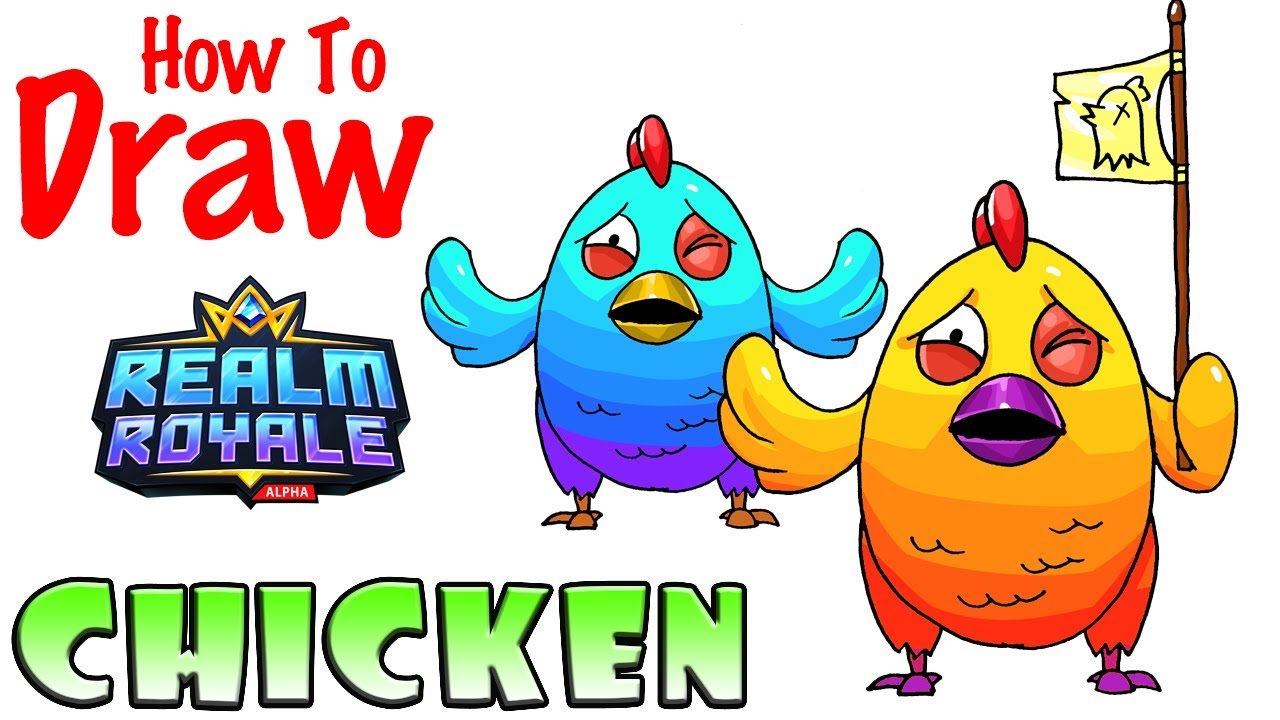 Realm Rpyale Chicken How to Draw the Chicken | Realm Royale - YouTube