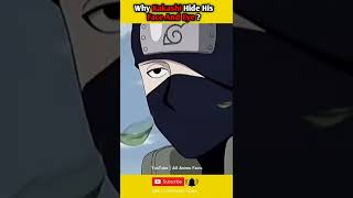 Why Kakashi always wear mask || All Anime Facts #shorts #anime #naruto