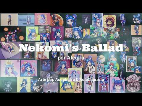 Nekomi's Ballad【BGM】Aleuku