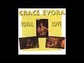 Grace Evora - Goza bo Vida