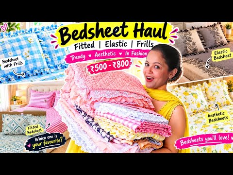 Fitted & Elastic Bedsheets, Quilted Frill Designs -Bedsheet Haul Under ₹800 |-Affordable Home Decor