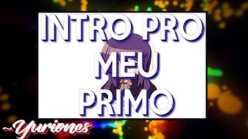Intro Pro Meu Primo