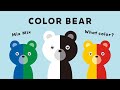 Color bear  mix the colors what color will i get  english version