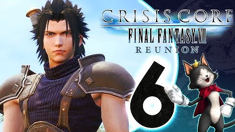 Crisis Core: Final Fantasy 7 Reunion Walkthrough Part 6 (PS5)  [1080p HD]