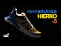 New Balance HIERRO V5 - Versatilidade nas suas TRILHAS