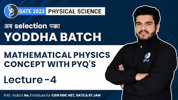 New GATE Mathematical Physics Concept With PYQs For GATE 2023 Exam