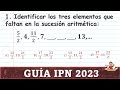 Guía IPN 2023. Ejercicio 1. Pensamiento matemático