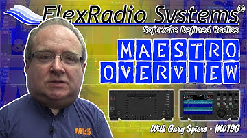 FlexRadio Maestro Control Console for the FLEX-6000 Series - Basic Overview with Gary Spiers at ML&S