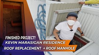 METAL ROOFING INSTALLATION (ROOF REPLACEMENT)    ROOF MANHOLE INSTALLATION