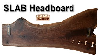 Woodworking: Making a SLAB Headboard