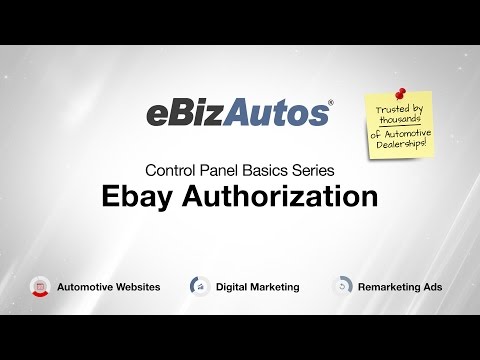 eBizAutos Control Panel Basics - eBay Authorizations