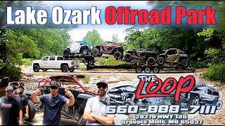 Lake Ozark Offroad Park “The Loop” !!