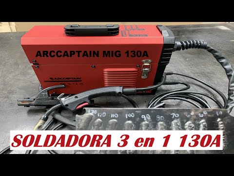 La Mejor Soldadora Para Principiantes de Herreria Arccaptain 130A MIG TIG Y ELECTRODO @MOUNTAINEAGLES