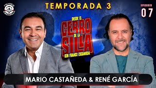 Desde El Cerro De La Silla Temp. 3 - Con Franco Escamilla / Mario Castañeda / René García