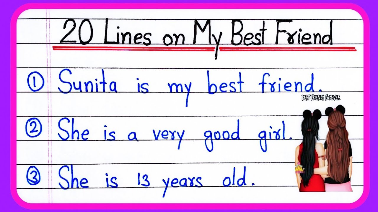 essay on my best friend 20 lines