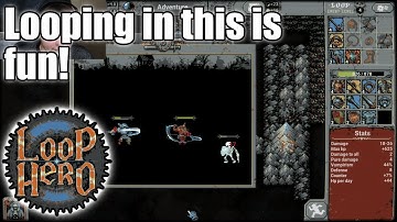 Looping in this game is really fun!! | Loop Hero