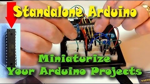 Standalone Arduino - Miniaturize Your Arduino Projects