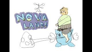 【終】Nova Lands #22『おすすめの知育ゲー』