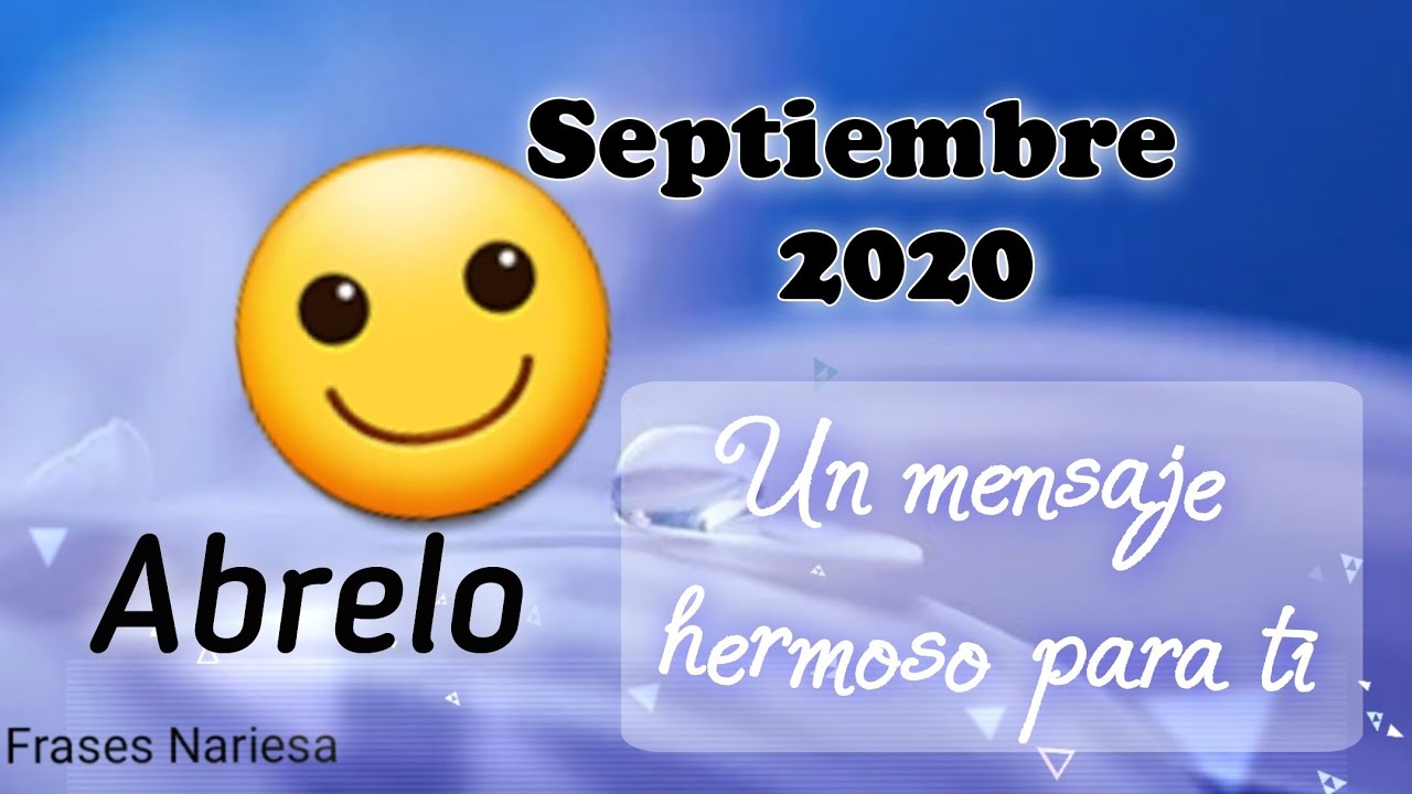 Feliz mes de septiembre abrelo tiene un mensaje hermoso para ti ?  Bienvenido septiembre - YouTube