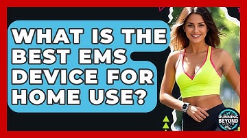What Is The Best EMS Device For Home Use? - Running Beyond Limits