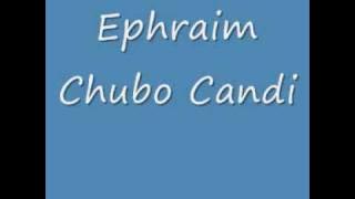 Ephraim Chubo Chandi