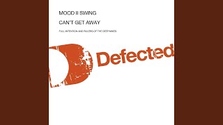 Can't Get Away (Full Intention Club Mix)