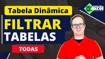 Como Aplicar O Mesmo Filtro A Várias Tabelas Dinâmicas
