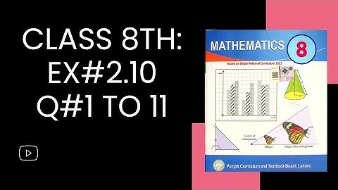 class 8 math | ex 2.10 | Q1 to Q11,new book | #ptb hisab #snc
