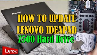 How to update lenovo Ideapad Z500 Hard Drive | Upgrade SSD | Tutorial  Video 2023