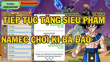 Ngọc Rồng Online: Tiếp tục tặng nick siêu phẩm cho anh em - namec chơi ki bá đạo