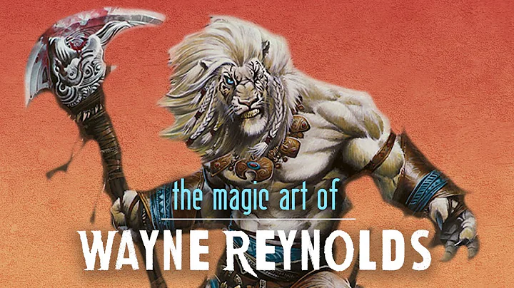 The Magic Art of Wayne Reynolds