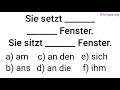 Präpositionen, Pronomen, setzen, sitzen, sich, ihn, ihm, auf, an, ans, am, an den, Fenster, test,